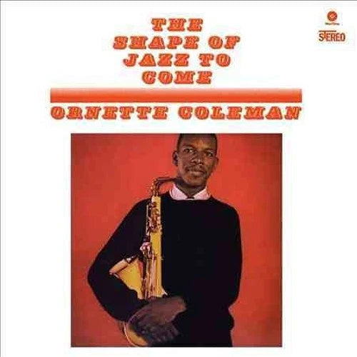 COLEMAN, ORNETTE - The Shape of Jazz to Come {180g LP}