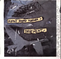 PAVEMENT Perfect Sound Forever 7" (WHITE) LP (RSD 26)