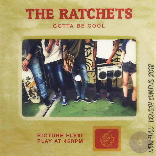 Ratchests LP Gotta Be Cool