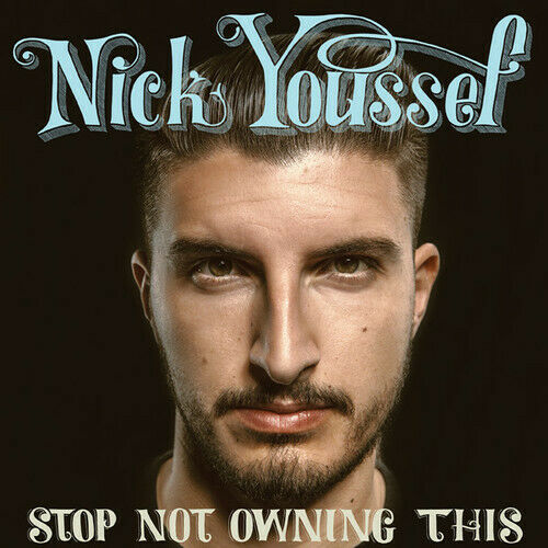 YOUSSEF, NICK stop not owning this LP