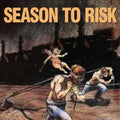 SEASON TO RISK In A Perfect World [RSDBF 25]