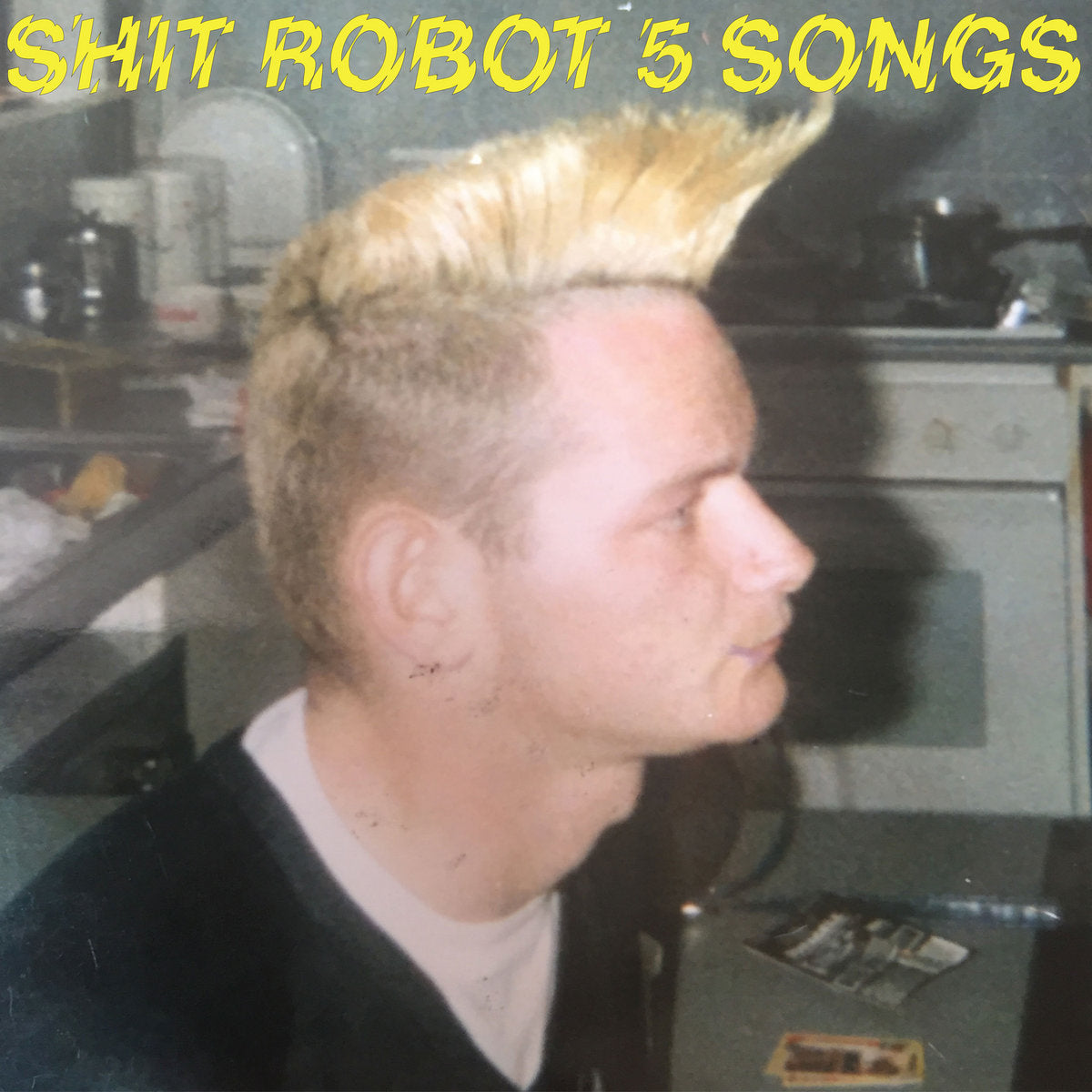 SHIT ROBOT - 5 SONGS 12" EP