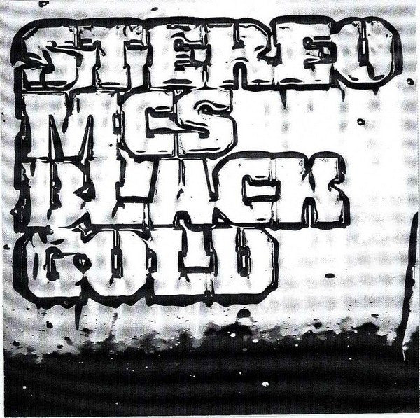 Stereo MC's LP Black Gold