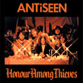 ANTISEEN honour amoung thieves LP