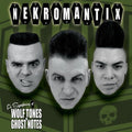 NEKROMANTIX Symphony Of Wolf Tones & Ghost Notes LP